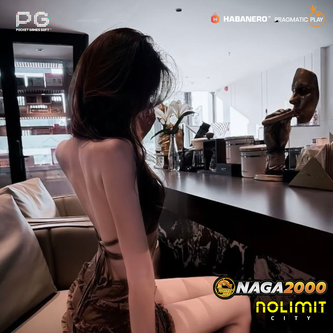 NAGA2000 | Oase Hiburan Virtual Kelas Dunia dengan Sensasi Estetika Modern